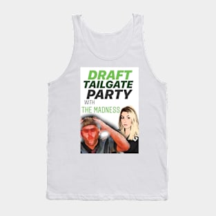 The Madness Podcast Draft Party 2019 Tank Top